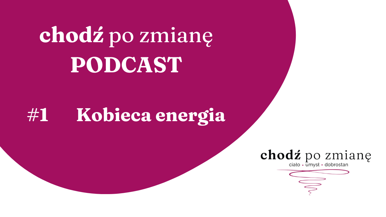 Read more about the article Kobieca Energia